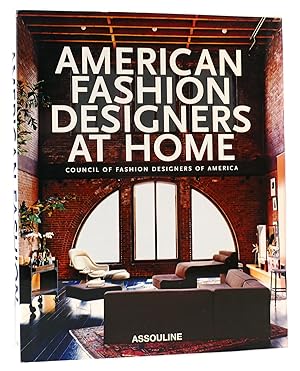 Seller image for AMERICAN FASHION DESIGNERS AT HOME for sale by Rare Book Cellar