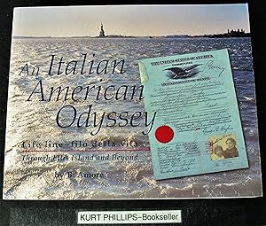 Italian American Odyssey: Life line--filo della vita: Through Ellis Island and Beyond