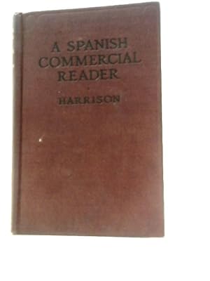 Immagine del venditore per Spanish Commercial Reader venduto da World of Rare Books