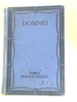 Bild des Verkufers fr Domnei, A Comedy of Women Worship zum Verkauf von World of Rare Books