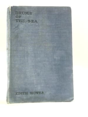 Image du vendeur pour Drums of the Sea mis en vente par World of Rare Books
