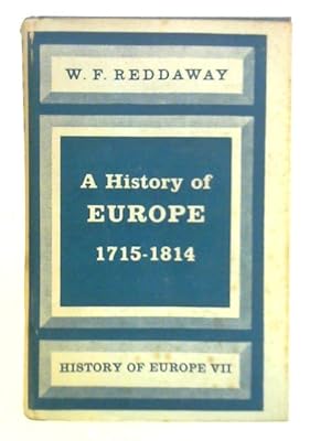 Seller image for A History of Europe from 1715 to 1814 for sale by World of Rare Books