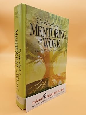 Immagine del venditore per Ragins, B: Handbook of Mentoring at Work: Theory, Research, and Practice venduto da Roland Antiquariat UG haftungsbeschrnkt