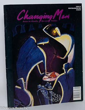 Seller image for Changing Men: issues in gender, sex and politics; #25, Winter/Spring 1993 for sale by Bolerium Books Inc.