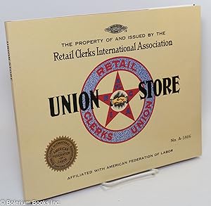 Union store; the history of the Retail Clerks Union in British Columbia 1899-1999