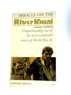 Bild des Verkufers fr Miracle on the River Kwai zum Verkauf von World of Rare Books