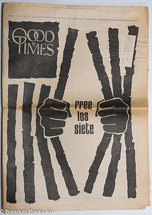 Image du vendeur pour Good Times: vol. 3, #28, July 17, 1970: Free Los Siete mis en vente par Bolerium Books Inc.