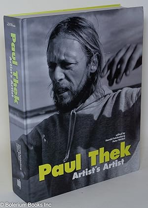 Image du vendeur pour Paul Thek: artist's artist mis en vente par Bolerium Books Inc.