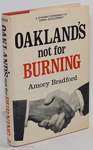 Oakland's not for burning