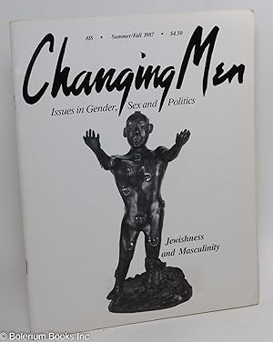 Bild des Verkufers fr Changing Men: issues in gender, sex and politics; #18, Summer/Fall 1986: Jewishness & Masculinity zum Verkauf von Bolerium Books Inc.