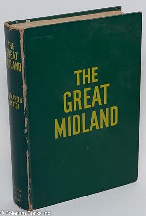 Imagen del vendedor de The great midland a la venta por Bolerium Books Inc.