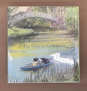 Image du vendeur pour The Wind in the Willows: An Annotated Edition mis en vente par Fahrenheit's Books