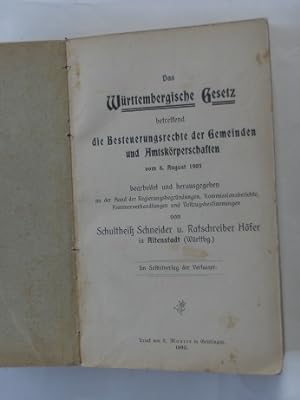 Das Württembergische Gesetz betreffend die Besteuerungsrechte der Gemeinden und Amtskörperschafte...