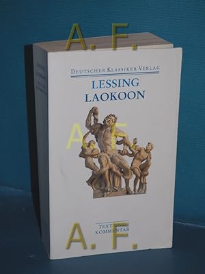 Bild des Verkufers fr Laokoon, Briefe, antiquarischen Inhalts, [Text und Kommentar]. Gotthold Ephraim Lessing. Hrsg. von Wilfried Barner / Deutscher Klassiker-Verlag im Taschenbuch , Bd. 22 zum Verkauf von Antiquarische Fundgrube e.U.