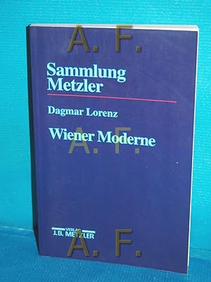 Image du vendeur pour Wiener Moderne (Sammlung Metzler Band 290 Realien zur Literatur) mis en vente par Antiquarische Fundgrube e.U.
