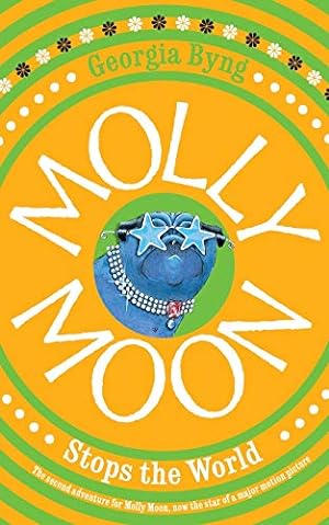 Bild des Verkufers fr Molly Moon Stops the World (Molly Moon, 2, Band 2) zum Verkauf von Antiquariat Buchhandel Daniel Viertel