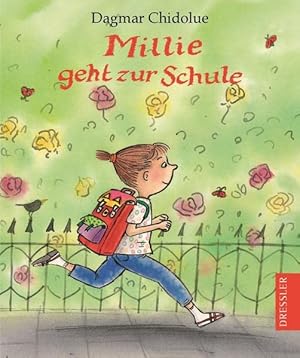 Bild des Verkufers fr Millie geht zur Schule. zum Verkauf von Antiquariat Buchhandel Daniel Viertel