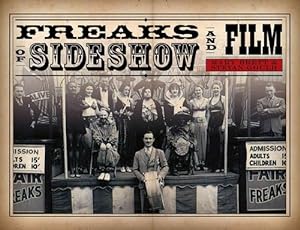 Seller image for Freaks of Sideshow and Film (Hardcover) for sale by Grand Eagle Retail