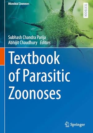 Bild des Verkufers fr Textbook of Parasitic Zoonoses zum Verkauf von AHA-BUCH GmbH