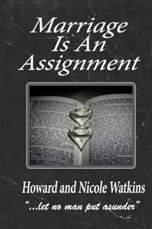 Seller image for Marriage Is An Assignment for sale by Reliant Bookstore