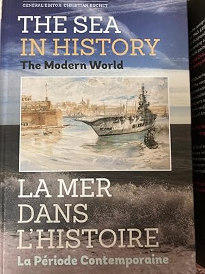 Bild des Verkufers fr The Sea in History: The Modern World. (The Sea in History, Volume 4) zum Verkauf von Plurabelle Books Ltd