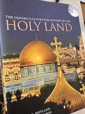 Image du vendeur pour The Oxford Illustrated History of the Holy Land. mis en vente par Plurabelle Books Ltd