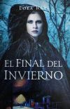 Bild des Verk�ufers f�r El final del invierno zum Verkauf von AG Library