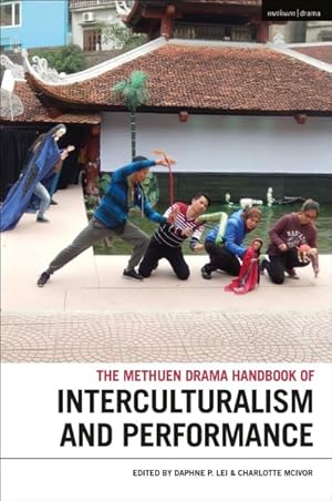 Seller image for Methuen Drama Handbook of Interculturalism and Performance for sale by GreatBookPricesUK