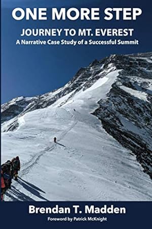 Immagine del venditore per One More Step: A Narrative Case Study of a Successful Summit venduto da Reliant Bookstore