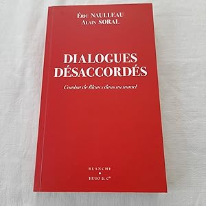 Seller image for DIALOGUES DESACORDES-COMBAT DE BLANCS DANS UN TUNNEL for sale by Librairie RAIMOND