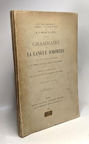 Bild des Verkufers fr Grammaire de la langue d'Homre avec un appendice contenant le premier livre de l'Iliade & de l'Odysse zum Verkauf von crealivres