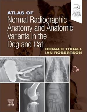 Seller image for Atlas of Normal Radiographic Anatomy and Anatomic Variants in the Dog and Cat for sale by AHA-BUCH GmbH