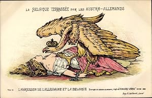 Ansichtskarte / Postkarte La Belgique terrassee par les Austro Allemands, l'Agression de l'Allema...