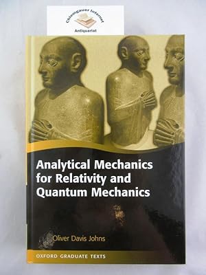 Bild des Verkufers fr Analytical Mechanics for Realitivity and Quantum Mechanics. zum Verkauf von Chiemgauer Internet Antiquariat GbR