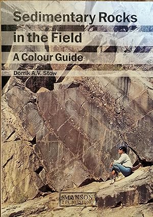 Immagine del venditore per Sedimentary Rocks in the Field: A Color Guide venduto da Dial-A-Book