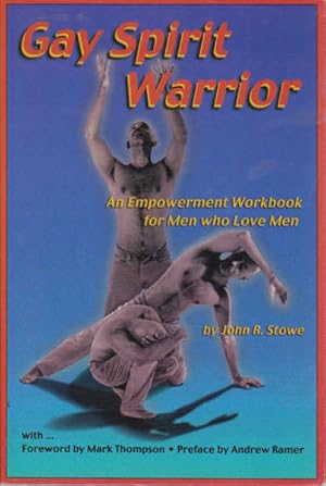 Bild des Verkufers fr Gay Spirit Warrior: An Empowerment Workbook for Men Who Love Men zum Verkauf von Goulds Book Arcade, Sydney