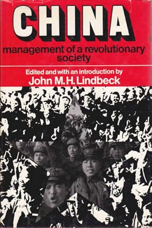 Imagen del vendedor de China Management of a Revolutionary Society a la venta por Goulds Book Arcade, Sydney