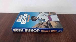 Seller image for Bush Bishop for sale by BoundlessBookstore