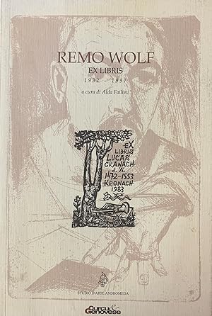 REMO WOLF. EX LIBRIS. 1932-1997