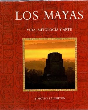 Bild des Verkufers fr Los mayas. Vida, mitologa y arte . zum Verkauf von Librera Astarloa