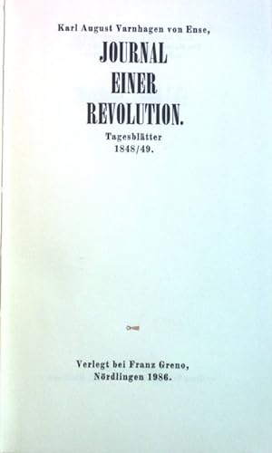 Imagen del vendedor de Journal einer Revolution : Tagesbltter 1848/49. Die andere Bibliothek a la venta por books4less (Versandantiquariat Petra Gros GmbH & Co. KG)