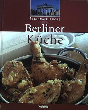 Seller image for Berliner Kche. Regionale Kche. Weltbild-SammlerEditionen for sale by books4less (Versandantiquariat Petra Gros GmbH & Co. KG)