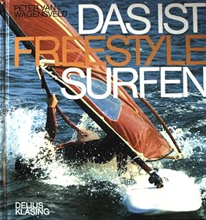 Seller image for Das ist Freestylesurfen. for sale by books4less (Versandantiquariat Petra Gros GmbH & Co. KG)