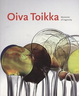 Oiva Toikka : Moments of Ingenuity