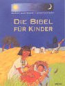 Bild des Verkufers fr Die Bibel fr Kinder zum Verkauf von Modernes Antiquariat an der Kyll