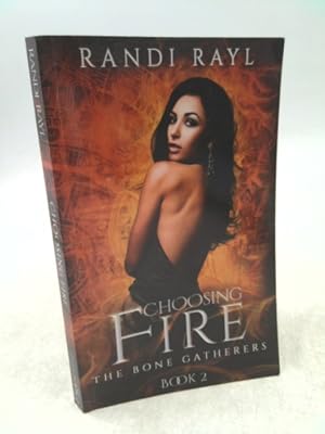 Seller image for Choosing Fire: Book Two for sale by ThriftBooksVintage