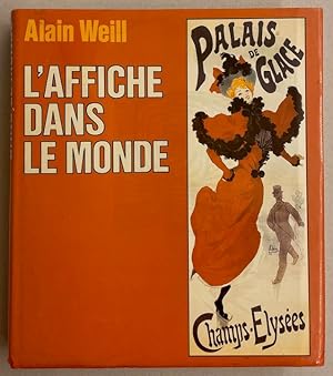 Seller image for L'affiche dans le monde. for sale by Le Cabinet d'Amateur