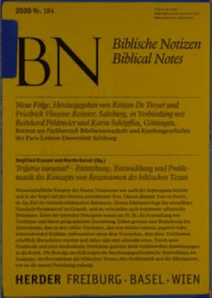 Image du vendeur pour Trifaria varietas? - Entstehung, Entwicklung und Problematik des Konzepts von Rezensionen des biblischen Textes. Biblische Notizen Band 184. mis en vente par A43 Kulturgut