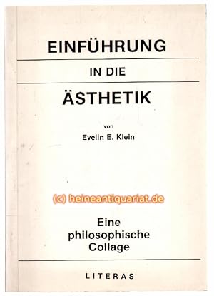 Bild des Verkufers fr Einfhrung in die sthetik. Eine philosophische Collage. zum Verkauf von Heinrich Heine Antiquariat oHG