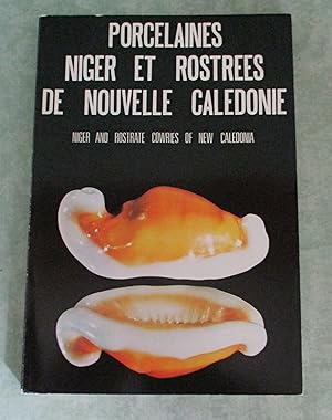 Porcelaines Niger et rostrees de Nouvelle Calédonie = Niger and rostrate cowries of New Caledonia.
